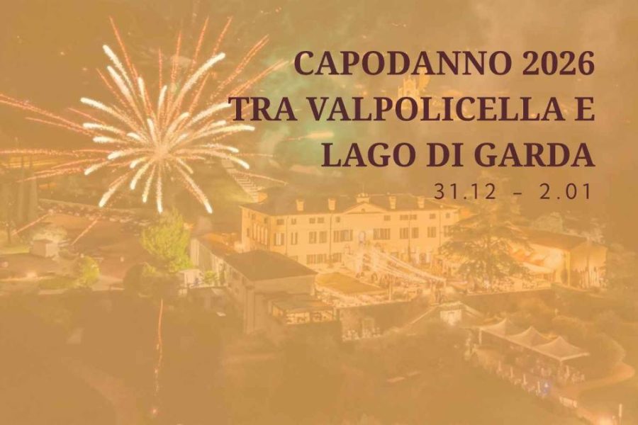 Capodanno tra Valpolicella e Lago di Garda: con soggiorno e cenone in villa